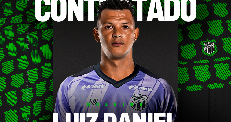 Ceará confirma a contratação do goleiro Luiz Daniel